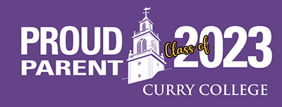 "Proud Parent Curry College Class of 2023" with State House Tower