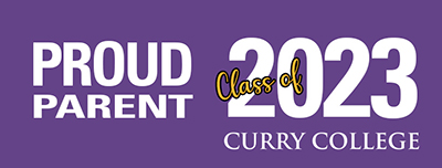 "Proud Parent Curry College Class of 2023"