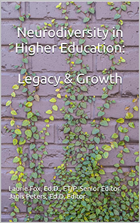 "Neurodiversity in Higher Education: Legacy & Growth" book cover